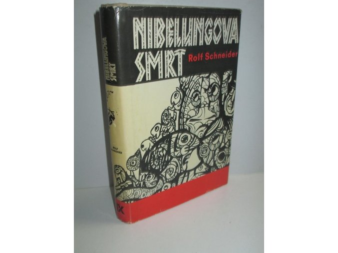 Nibelungova smrt : Záznamy německého uměleckého tvůrce Siegfrieda Amadea Wrucka