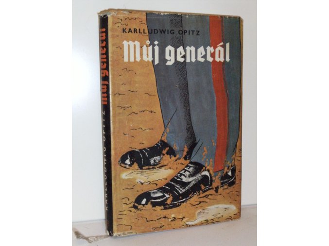Můj generál : neukázněná zpráva štábního rotmistra (1957)