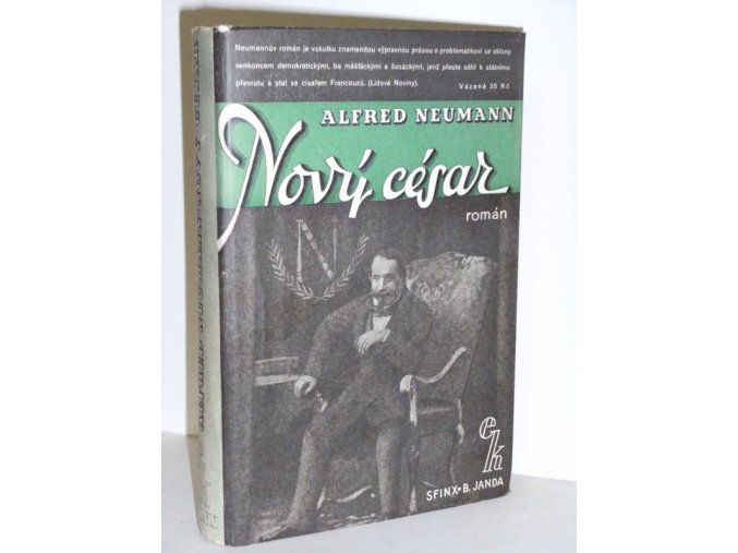 Nový César : román o Napoleonu III.