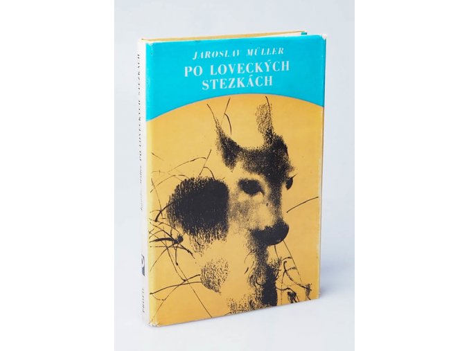 Po loveckých stezkách : Toulky s lovci beze zbraní