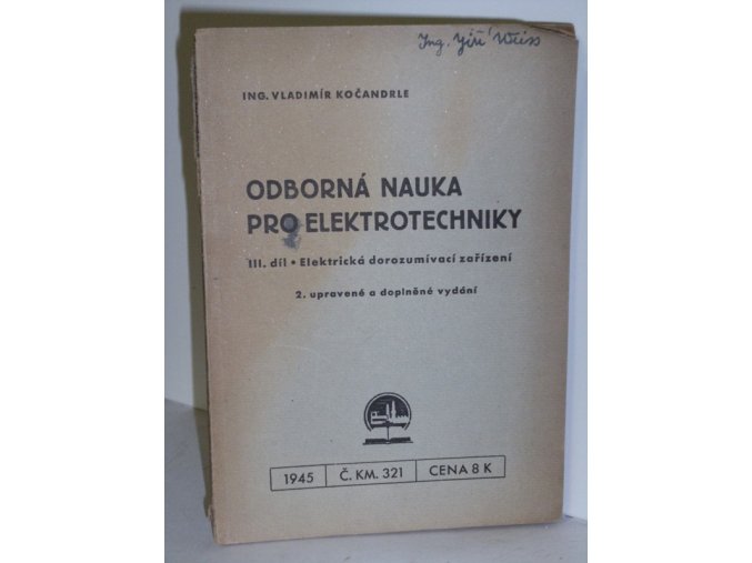 Odborná nauka pro elektrotechniky. 3. díl, Elektrická dorozumívací zařízení