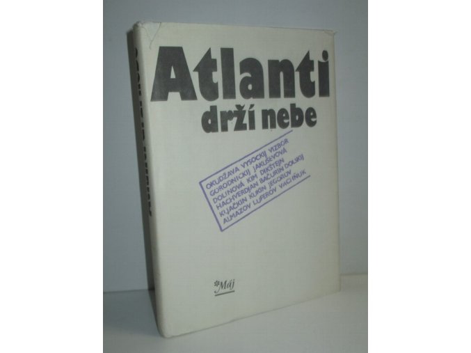 Atlanti drží nebe : výběr z tvorby sovětských písničkářů