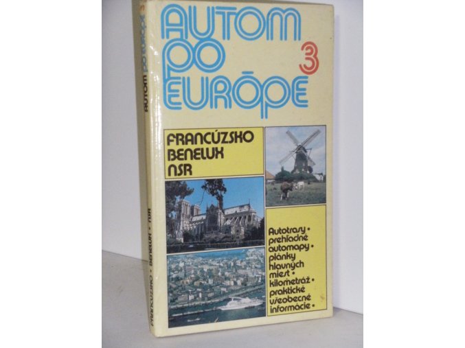 Autom po Európe. Diel 3, Francúzsko