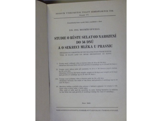 Studie o růstu selat od narození do 56 dnů a o sekreci mléka u prasnic : Studies on Growth of Suckling Pigs from Birth Till 56 Days and on Milk Secretion in Sows