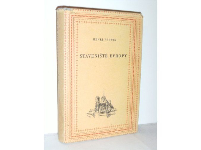 Staveniště Evropy : deník kněze-dělníka v Německu (1948 KLK)