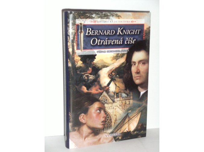 Otrávená číše : případ koronera Johna