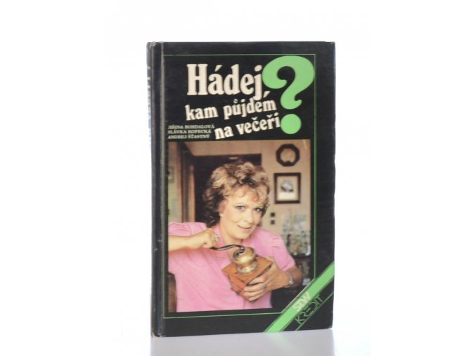 Hádej, kam půjdem na večeři?