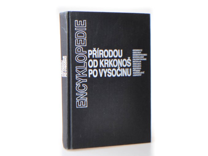 Přírodou od Krkonoš po Vysočinu : regionální encyklopedie