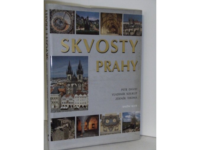 Skvosty Prahy