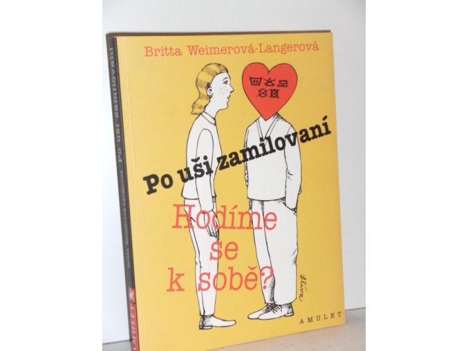 Po uši zamilovaní : hodíme se k sobě?