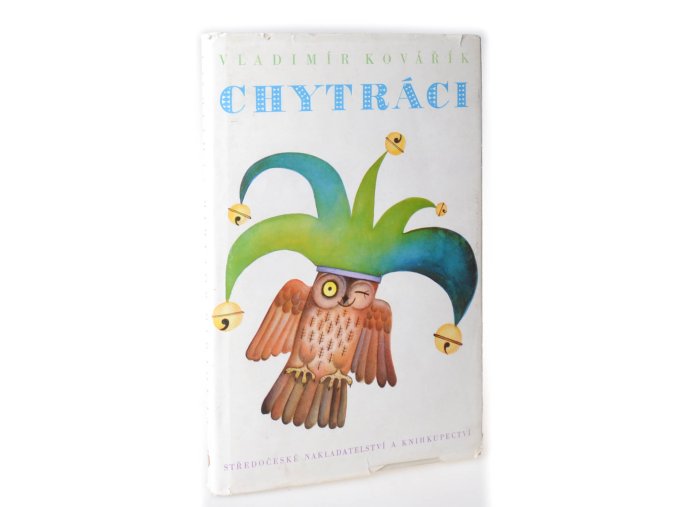 Chytráci : Veselé příběhy podle domácích i cizích pramenů