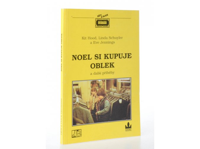 Noel si kupuje oblek a další příběhy