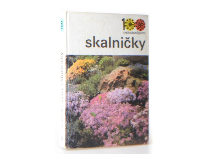 Skalničky : 100 nejkrásnějších
