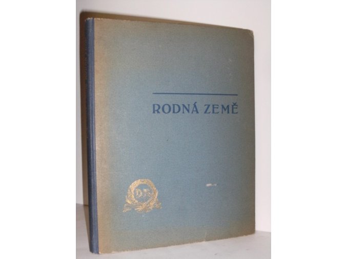 Rodná země : soubor obrazů z díla českých malířů krajinářů