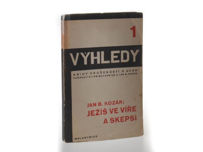 Ježíš ve víře a skepsi