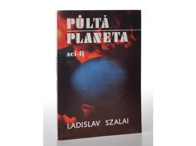 Půltá planeta : Sci-fi