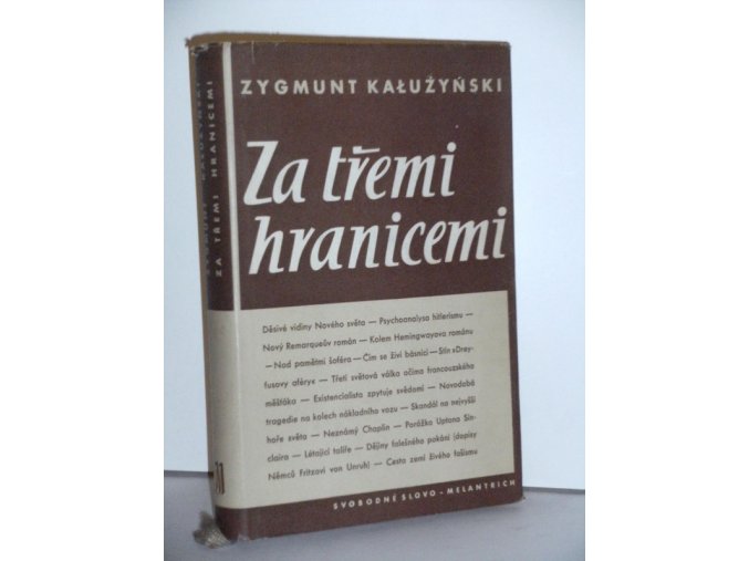 Za třemi hranicemi : črty o kulturním životě Západu (1952-1956)