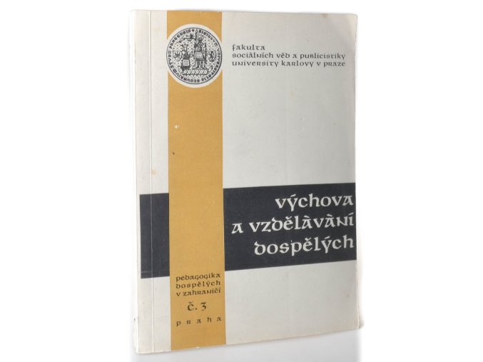 Výchova a vzdělávání dospělých č.3: Pedagogika dospělých v zahraničí