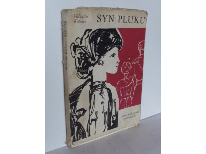 Syn pluku : Mimočítanková četba pro 5. roč. škol všeobec. vzdělávacích (1973)