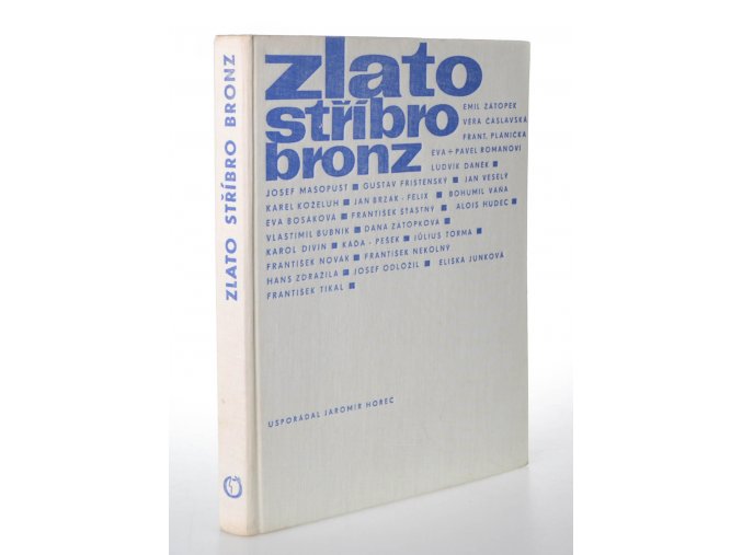 Zlato, stříbro, bronz