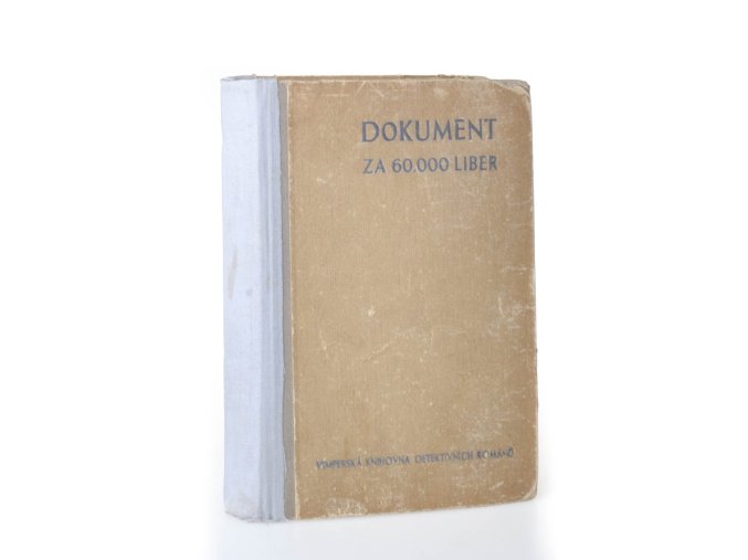 Dokument za 60000 liber : detektivní román