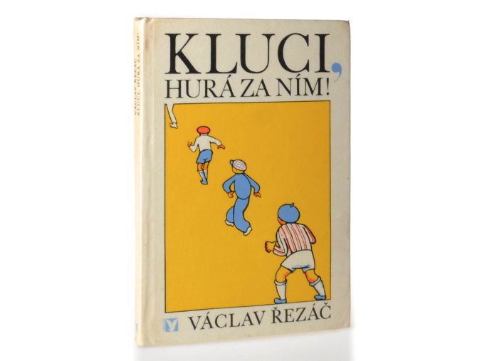 Kluci, hurá za ním! (1978)