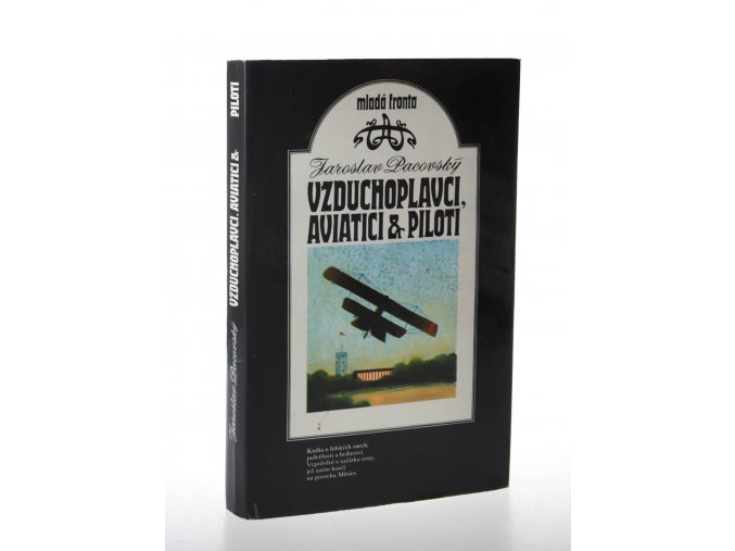 Vzduchoplavci, aviatici & piloti