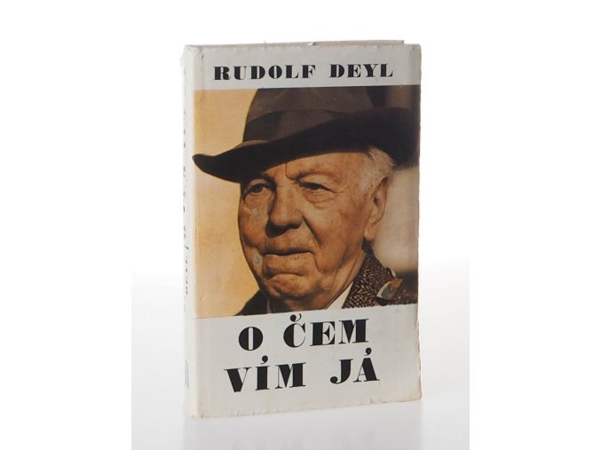 O čem vím já: Vzpomínky na život a dílo Jaroslava Kvapila v českém divadle