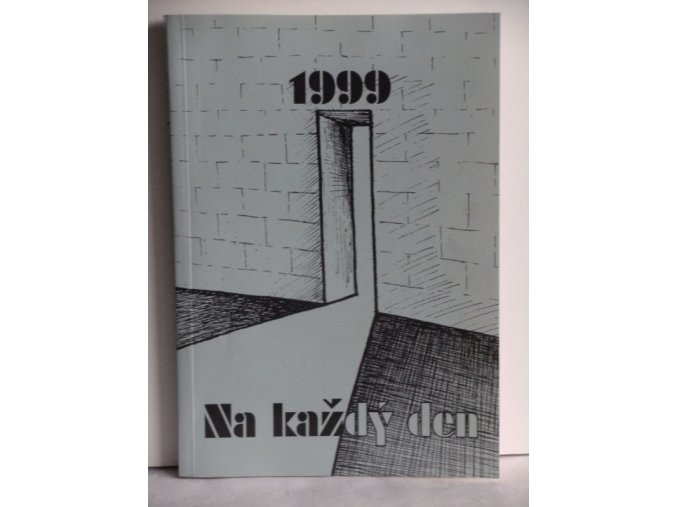 Na každý den 1999 - pomůcka pro četbu Písma