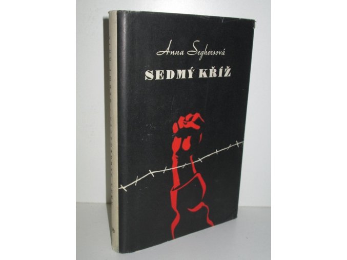 Sedmý kříž : Román z Hitlerova Německa