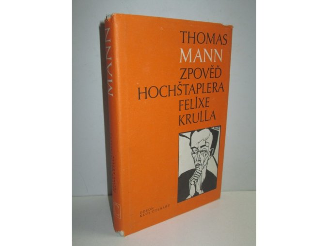 Zpověď hochštaplera Felixe Krulla