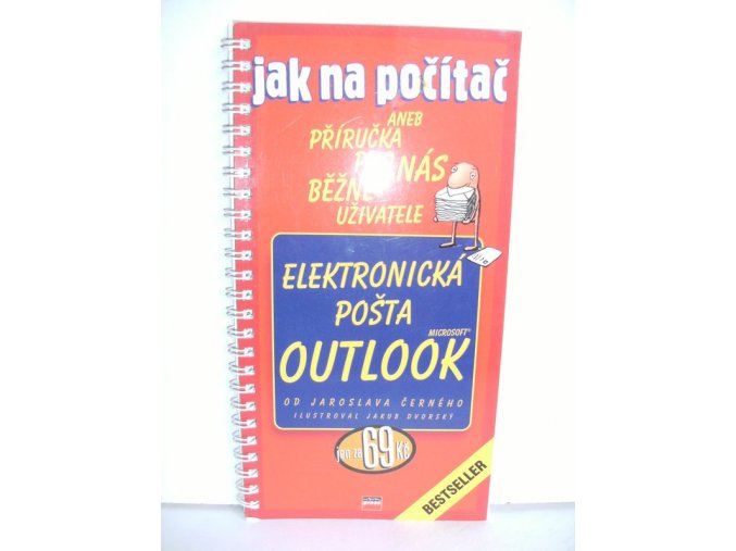 Jak na počítač: Elektronická pošta Outlook