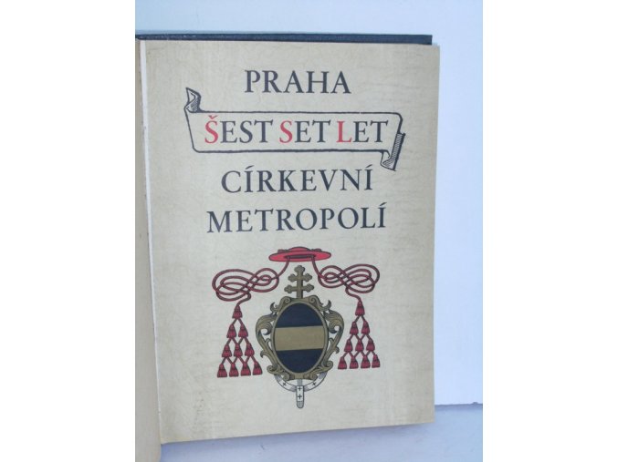 Praha šest set let církevní metropolí