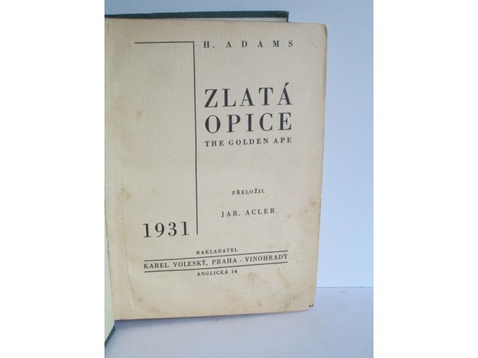 Zlatá opice : The golden ape