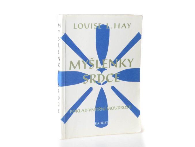 Myšlenky srdce : Poklad vnitřní moudrosti
