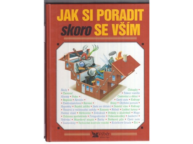 Jak si poradit skoro se vším