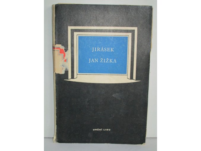Jan Žižka : divadelní hra o 5 jednáních (1950)