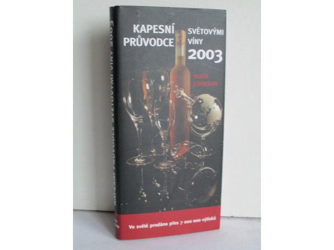 Kapesní průvodce světovými víny 2003