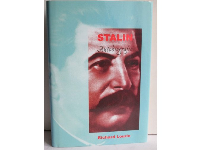 Stalin : autobiografie