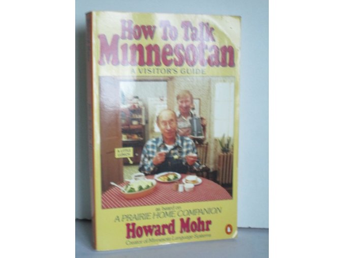 Haw To Talk Minnesotan