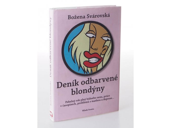 Deník odbarvené blondýny