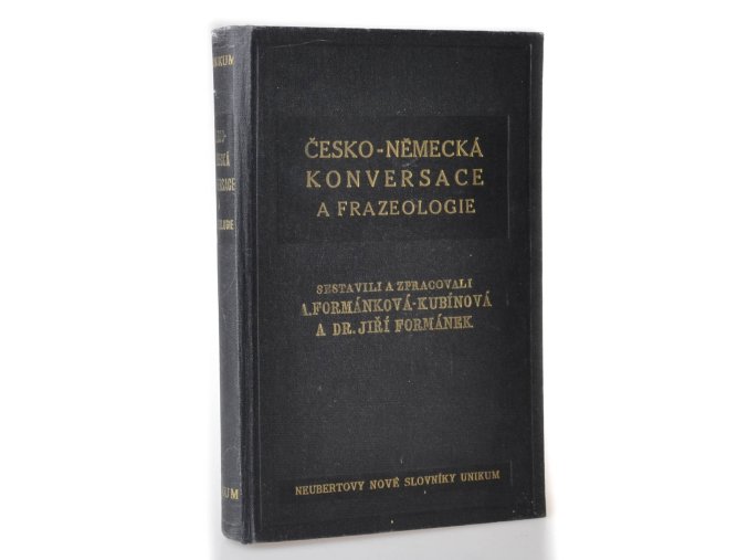 Česko-německá konversace a frazeologie, srovnaná v abecedním pořádku podle vedoucího českého slova ve větě