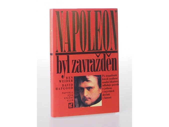 Napoleon byl zavražděn