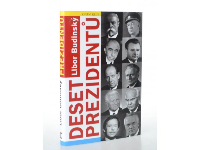 Deset prezidentů (2008)