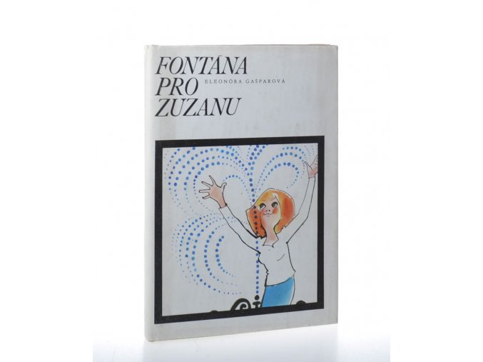 Fontána pro Zuzanu (1988)