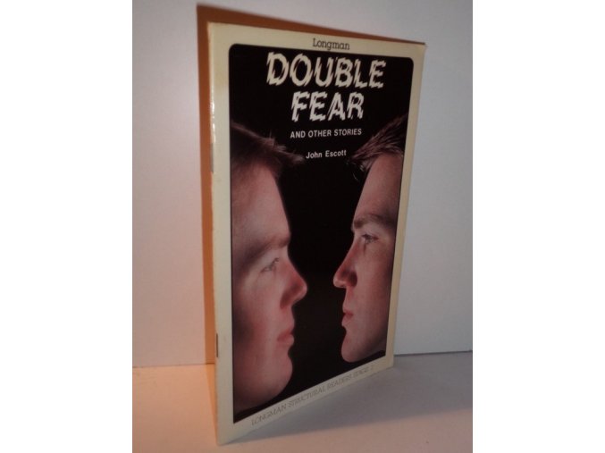 Double Fear and Other Stories
