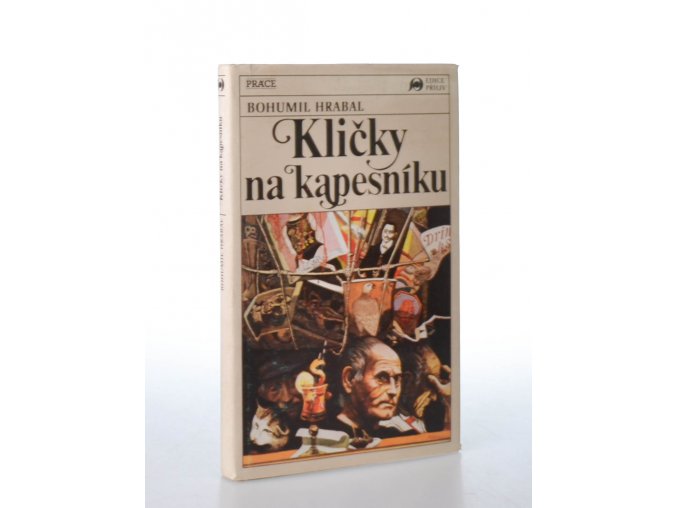 Kličky na kapesníku : román - interview : ptal se a odpovědi B. Hrabala zaznamenal László Szigeti