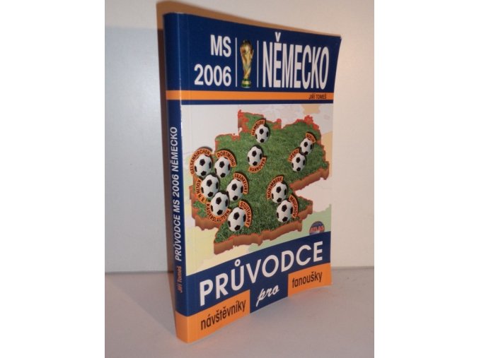 Průvodce MS 2006 Německo