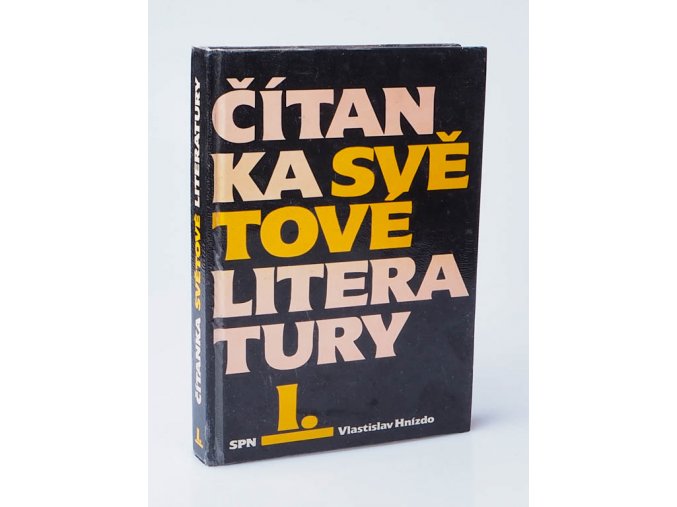 Čítanka světové literatury : učební text pro SOU knihkupecké : pomocná kniha pro ostatní školy 2. cyklu. Díl 1