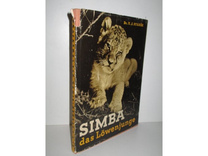 Simba - das Löwenjunge : heitere und traurige Erlebnisse eines Löwenjungen in den Steppen Afrikas, in der Menagerie und im zoologischen Garten
